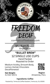 Freedom Decaf - Peruvian - Medium Roast (Smooth Body, Lemon, Herbal, Chocolate)