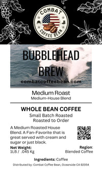 BUBBLEHEAD BREW  - Medium Roast - Blended ( Great served with Cream and Sugar or just Black.)