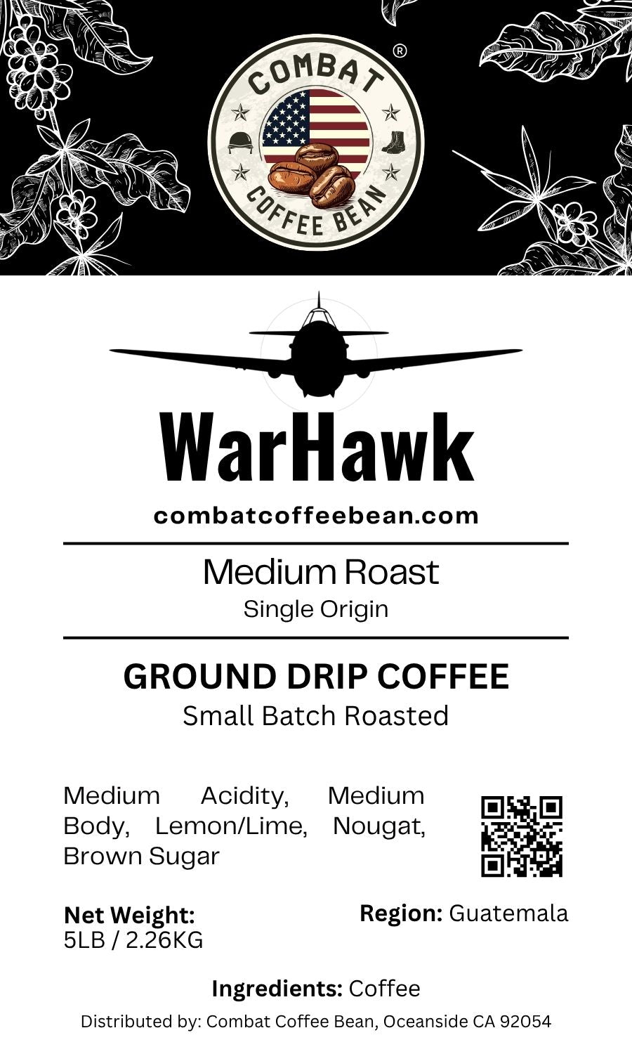 WarHawk - Guatemalan - Medium Roast (Medium Acidity, Medium Body, Lemon/Lime, Nougat, Brown Sugar)